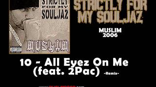 10  All Eyes On Me Muslim  Feat 2Pac Remix [upl. by Trenton429]