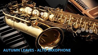 AUTUMN LEAVES  Jazz Saxophone [upl. by Supmart]