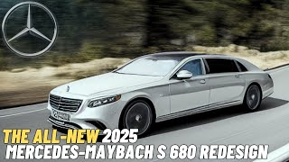 New 2025 MercedesMaybach S 680 Official Reveal  Luxurious Then Ever [upl. by Rotberg]