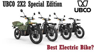 UBCO 2x2 Special Edition Best Electric Adventure [upl. by Humfrey]