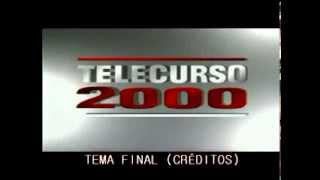 TELECURSO 2000  TEMA MUSICAL FINAL CRÉDITOS [upl. by O'Neill978]