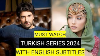 Top 9 Must Watch Turkish Drama Series 2024 With English Subtitles [upl. by Nialb]