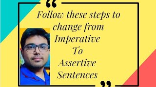 Imperative to Assertive sentences interchangeofsentences youtube education [upl. by Jamal]