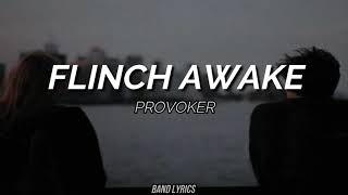 Provoker  Flinch Awake Sub español  Lyrics [upl. by Kirat]