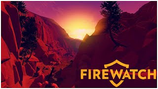 I Got Attacked  Firewatch 3 [upl. by Arodaeht123]