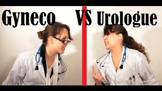 Gynécologue VS Urologue [upl. by Ellinet]