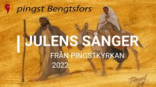 Pingstkyrkan Julsånger 2022 [upl. by Mouldon]