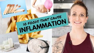 10 Foods That Cause Inflammation Avoid These [upl. by Ahsiele902]