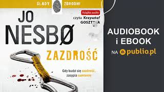 Zazdrość Jo Nesbø Audiobook PL [upl. by Painter]