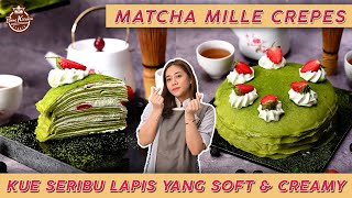 MATCHA MILLE CREPES  LEMBUT DAN CREAMY DI TIAP LAPISNYA DITAMBAH RASA MATCHA AUTENTIK [upl. by Iahcedrom175]