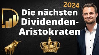 Die nächsten DividendenAristokraten  2024 [upl. by Enitsirc336]