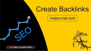 How To Create Seo Backlinks On livejournal Website  Seo Backlinks Tutorial  Seo Backlinks [upl. by Annyl]