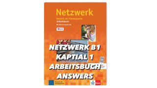 NETZWERK B1 KAPITAL 1 ARBEITSBUCH ANSWERS [upl. by Naujuj]