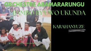 IJAMBO RYUWO UKUNDA BY ORCHESTRE ABAMARARUNG KARAHANYUZE NYARWANDA SONGS [upl. by Euginomod]