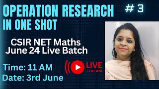 CSIR Net Maths Revision SeriesOperation Research one shot  3 [upl. by Sidky]