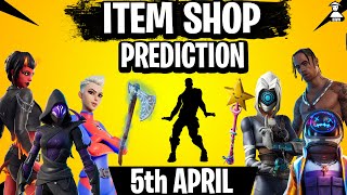 April 5 Fortnite Item Shop Prediction  April 5th 2024 Fortnite Item Shop Predictions [upl. by Gallagher960]