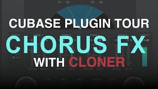 Cloner  Cubase Stock Plugin Series Cubase PRO [upl. by Elesig]