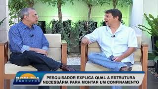 Pesquisador explica qual a estrutura necessária para montar um confinamento [upl. by Villiers783]