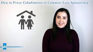 How to Prove Cohabitation in Common Law Sponsorship [upl. by Thursby]