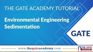 Sedimentation  Environmental Engineering  CE [upl. by Mohammad]