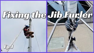 Fixing the Jib Furler and Going on a Test Sail  Learning to Sail Ep 1 [upl. by Initirb]