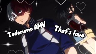 Todomomo AMV  That’s Love  400 sub special [upl. by Rehpinej347]