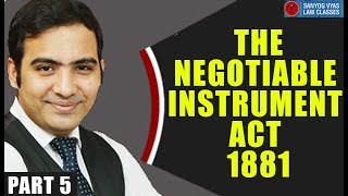 The Negotiable Instruments act 1881 Part 5 by Advocate Sanyog Vyas [upl. by Sculley103]