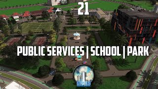 Membangun Sekolah amp Public Services pertama  Cities Skylines Indonesia ep 21 [upl. by Queston]