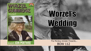 Worzel Gummidge  Worzels Wedding  Read by Jon Pertwee BOW 112 1983 [upl. by Yerot]