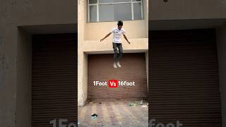 1Foot vs 16Foots  Jump😨 Parkour flip jump challenge [upl. by Phylys]