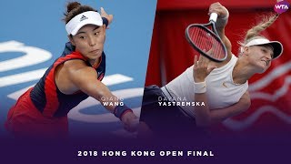 Wang Qiang vs Dayana Yastremska  2018 Hong Kong Open Final  WTA Highlights 香港網球公開賽 [upl. by Jonati393]