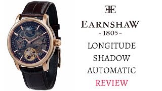 EARNSHAW LONGITUDE SHADOW MENS WATCH REVIEW MODEL ES806306 [upl. by Bernelle]