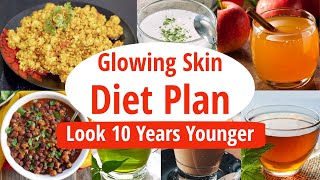 Diet Plan For Naturally Glowing Skin  Full Day Indian Diet Plan For Weight Loss amp Glowing Skin [upl. by Haiel]