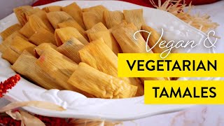 Vegan and Vegetarian Tamales  No Lard and From Scratch [upl. by Dulci375]