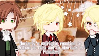 Moriartys patriotic reaction to William as Mori and to Sherlock as Fukuzawa [upl. by Manolo]