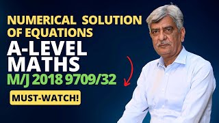 ALevel Maths NUMERICAL SOLUTION OF EQUATIONS 970932 MJ 2018 Q6 SolutionUltimate Guide Part 6 [upl. by Sidoma]