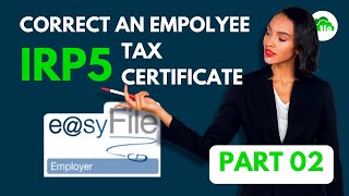 How to Fix a Validation Error on SARS EsyFile by correcting an Employee IRP5 Certificate [upl. by Enoved]