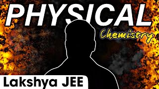 The   as Physical Chemistry 🔥  Lakshya Batch Motion Poster  PHYSICS WALLAH [upl. by Cathleen]