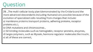 The multicellular body plan demonstrated by the Cnidaria and the more advanced descendants includi [upl. by Lachance]