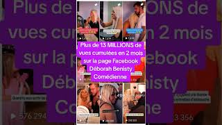 de 13 MILLIONS de vues cumulées en 2 mois sur httpswwwfacebookcomdeborahbenistycomedienne [upl. by Aicul]