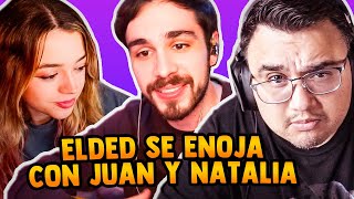 ELDED SE ENOJA CON JUANSGUARNIZO Y NATALIA [upl. by Hareema210]