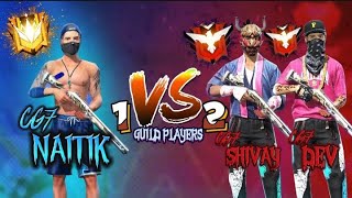 1 VS 2 GUILD PLAYERS VS ❕CG7 NAITIK VS CG7 SHIVAY CG7 DEV❕Cg7shourya freefire 1vs2test [upl. by Ennaid]