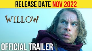 Willow Official Trailer NOV 2022 Action Series HD [upl. by Jaf]