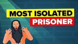 Why Was This Prisoner Kept Locked Away In Permanent TOTAL Isolation [upl. by Pepito]