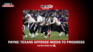 Payne Texans offense needs to progress [upl. by Ahsitruc834]