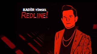 Kadir Yinsel  REDLINE Lyric Video [upl. by Mercier94]