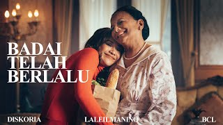 Diskoria laleilmanino BCL — Badai Telah Berlalu Official Music Video [upl. by Perkins]