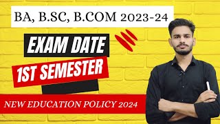 bsc 1st year 1st semester exam date 202324  bsc 1st year exam pattern 2024  ba bsc bcom exam [upl. by Socher]