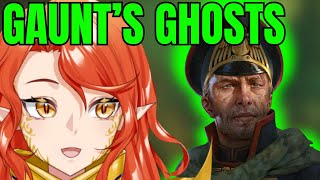 GAUNTS GHOSTS ANIMATIC  Warhammer Vtuber Reacts [upl. by Schapira]