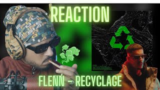 Flenn  Recyclage REACTION🇲🇦🇩🇿 🔥🔥 [upl. by Aeniah]